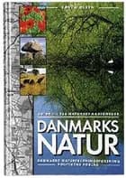 Danmarks natur af Søren Olsen