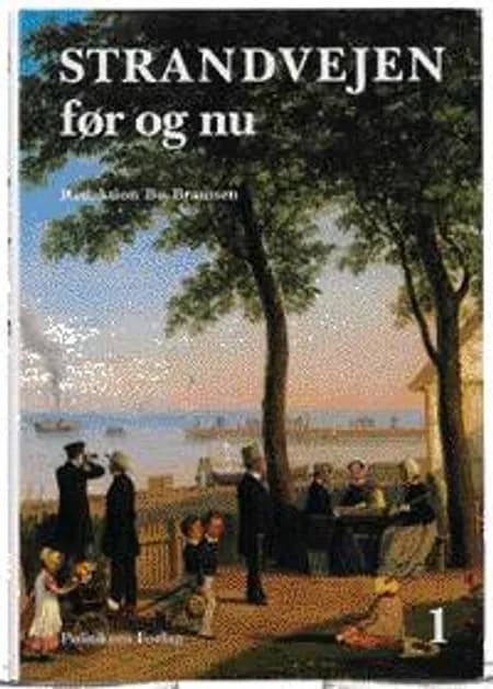 Strandvejen - før og nu Svanemøllen til Vedbæk 