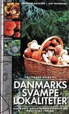 Politikens guide til Danmarks svampelokaliteter af Henning Knudssen og Jan Vesterholt