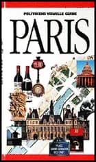 Politikens visuelle guide - Paris
