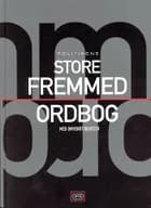 Politikens store Fremmedordbog 