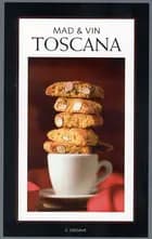 Mad & vin Toscana