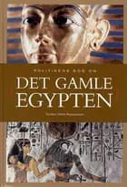 Politikens bog om det gamle Egypten