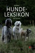 Politikens Hundeleksikon af Ulla Sørensen