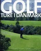Golfture i Danmark