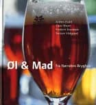 Øl & mad fra Nørrebro Bryghus af Anders Evald
