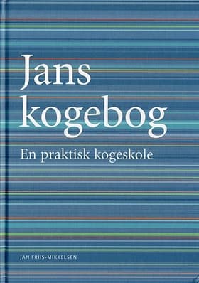 Jans kogebog af Jan Friis-Mikkelsen