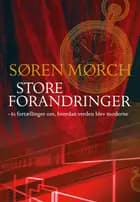 Store forandringer