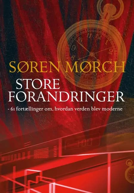 Store forandringer af Søren Mørch