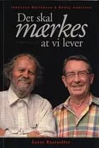 Det skal mærkes at vi lever