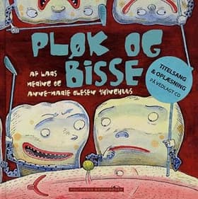 Pløk og bisse af Lars Mering