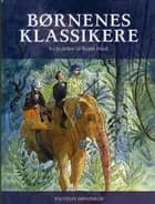 Børnenes klassikere af Hanna Lützen