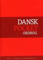 Politikens Dansk pocket ordbog