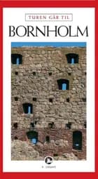 Turen går til Bornholm