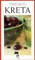 Turen går til Kreta af Annette Dochweiler