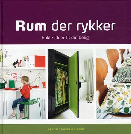 Rum der rykker af Julie Vöge