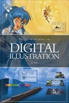 Politikens bog om digital illustration af Jan Kjær