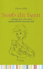 Svøb dit barn