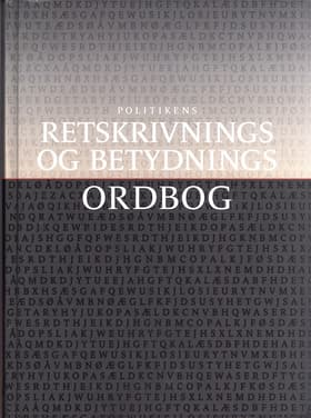 Politikens retskrivnings- og betydningsordbog