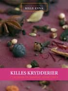 Killes krydderier af Kille Enna