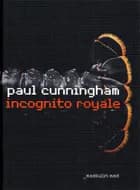 Incognito royale af Paul Cunningham