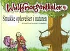 Smukke oplevelser i naturen