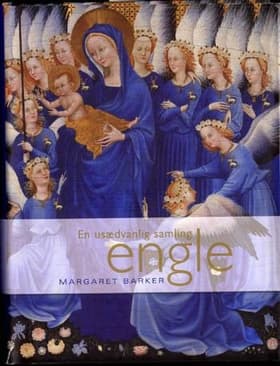 En usædvanlig samling engle af Margaret Barker