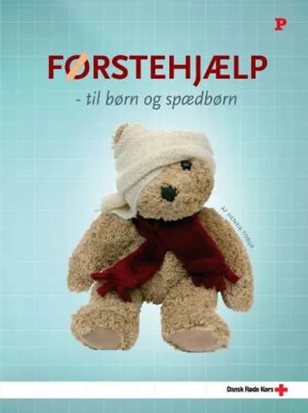 Førstehjælp til børn og spædbørn af Henrik Torup