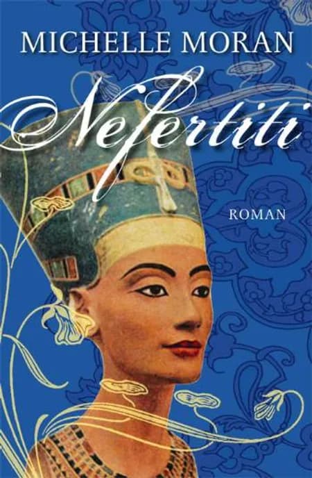 Nefertiti af Michelle Moran