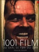 1001 film du skal se før du dør af Steven Jay Schneider