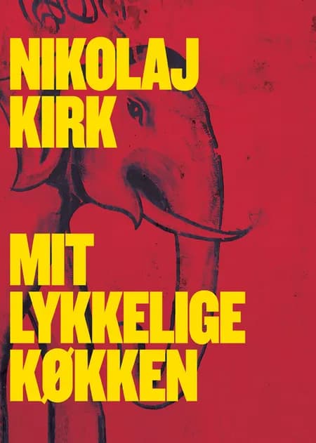 Mit lykkelige køkken af Nikolaj Kirk