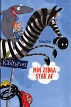 Min zebra stak af