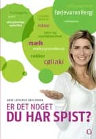 Er det noget du har spist?