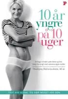 10 år yngre på 10 uger