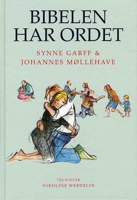 Bibelen har ordet af Johannes Møllehave