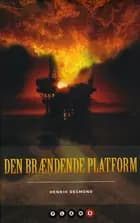 Den brændende platform