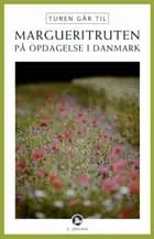 Turen går til Margueritruten