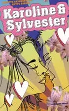 Karoline og Sylvester