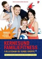 Kernesund familiefitness
