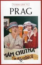 Turen går til Prag af Hans Kragh-Jacobsen