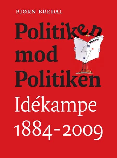 Politiken mod Politiken af Bjørn Bredal