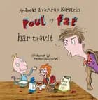 Poul og far har travlt