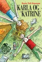Karla & Katrine - lydbog
