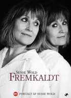 Fremkaldt