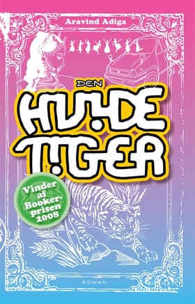 Den hvide tiger af Aravind Adiga