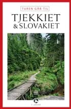 Turen går til Tjekkiet & Slovakiet