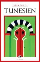 Turen går til Tunesien