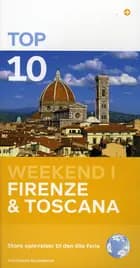 Top 10 Firenze & Toscana