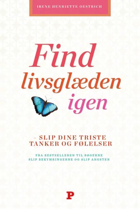 Find livsglæden igen af Irene Oestrich
