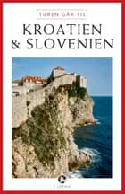 Turen går til Kroatien & Slovenien af Tom Nørgaard
